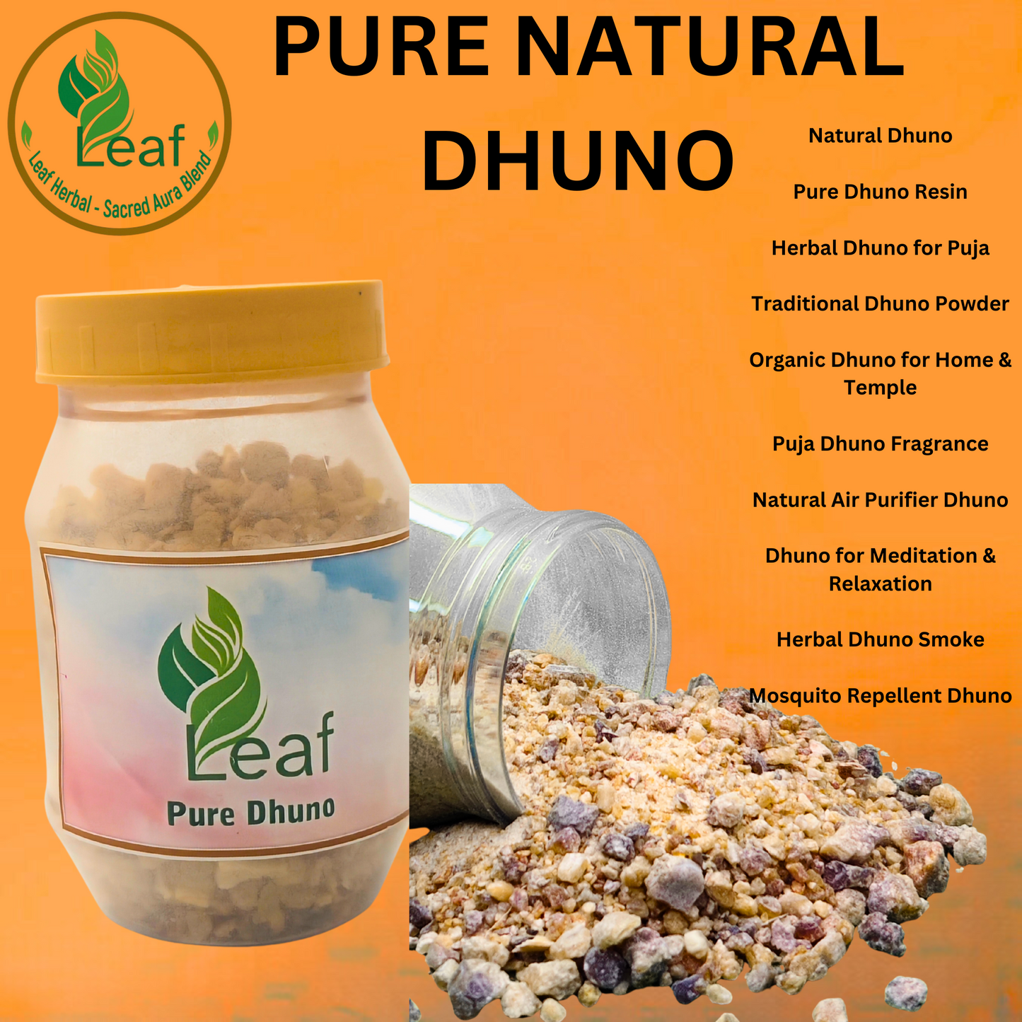 LEAF PURE NATURAL DHUNO (A traditional blend crafted with pure natural herbs, resins, and wood powders, Leaf Pure Natural Dhuno is the perfect way to purify your surroundings and invite peace into your home.)